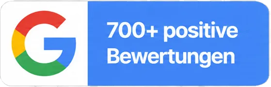 700+ positive Google Bewertungen